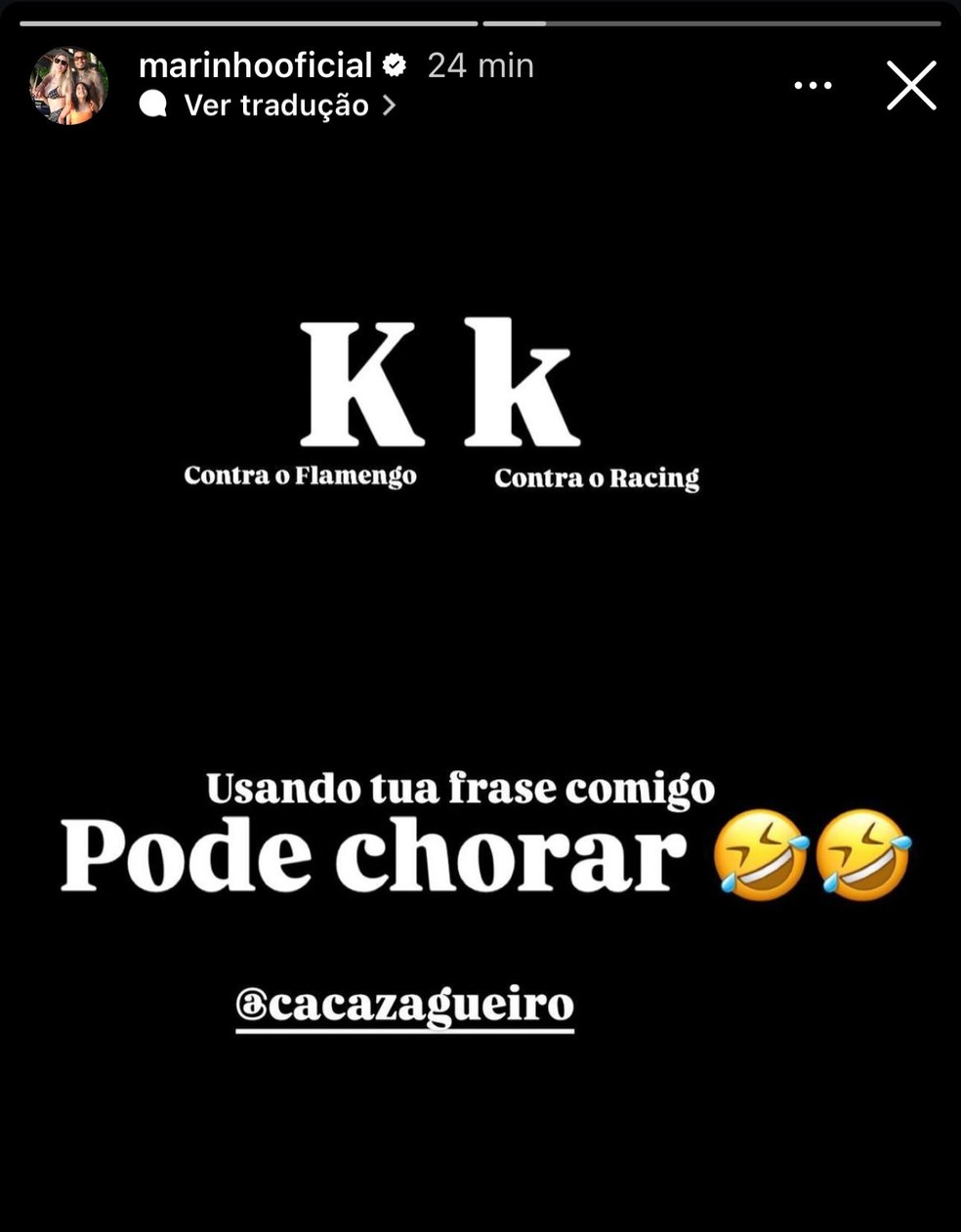 Marinho, Cacá — Foto: Reprodução/Instagram