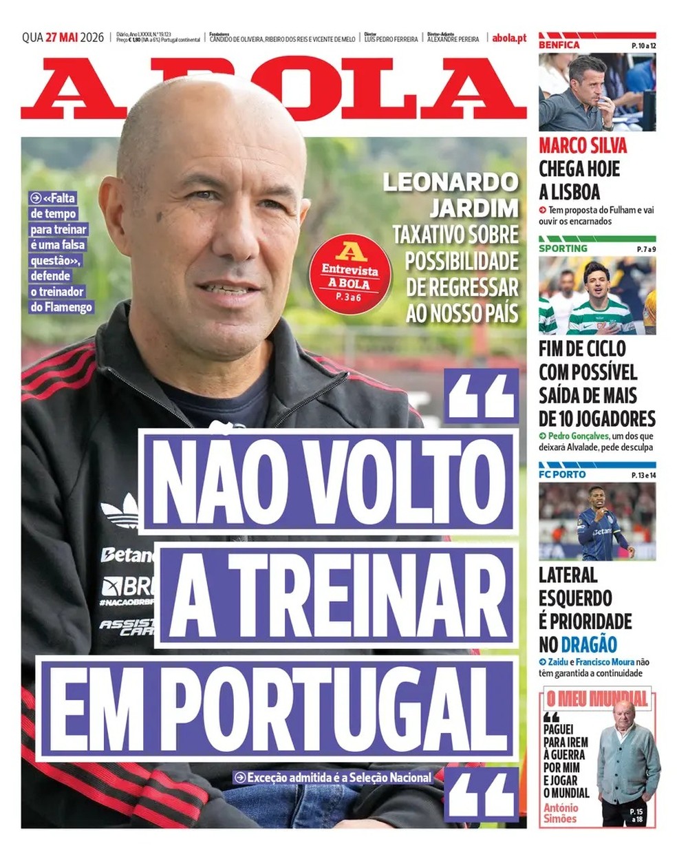 Leonardo Jardim foi capa do jornal "A Bola" em Portugal � Foto: Reprodu��o / A Bola