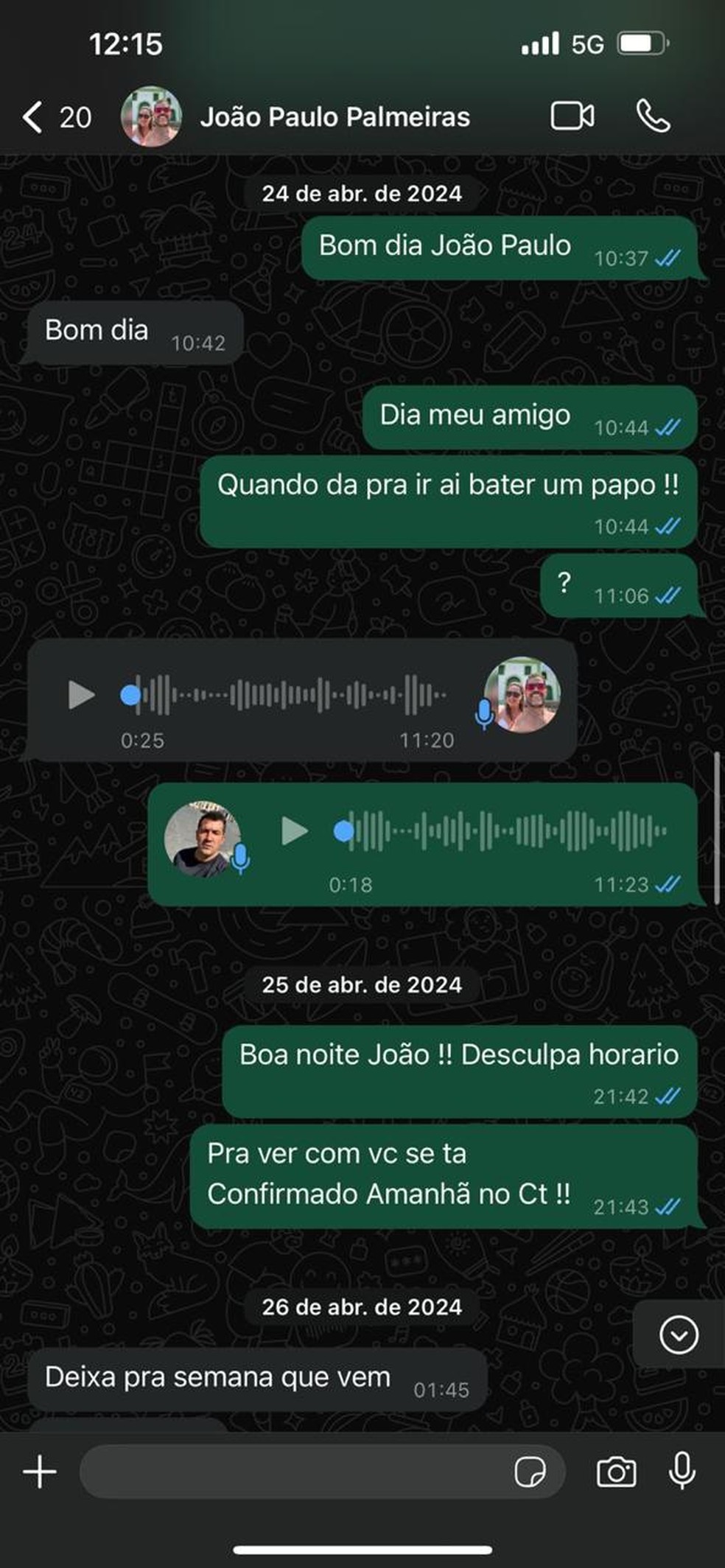 Mensagens trocadas entre agende e diretor do Palmeiras