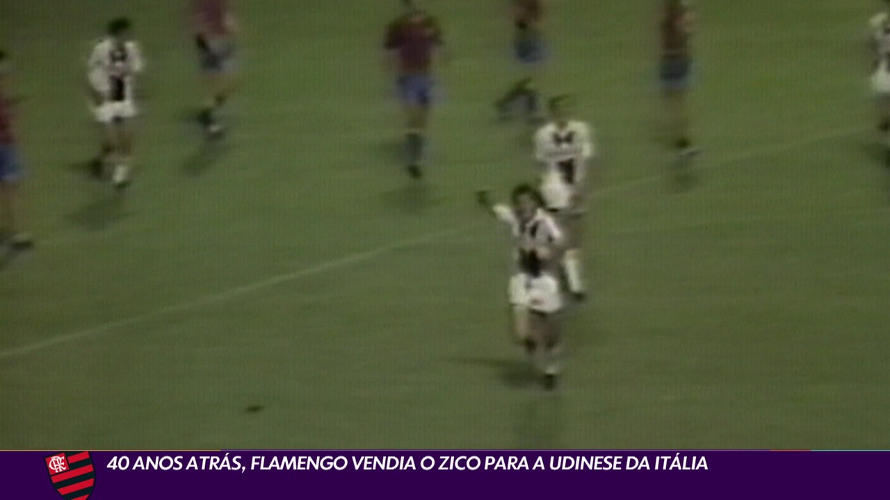 Há 40 anos, Flamengo vendia Zico para a Udinese da Itália