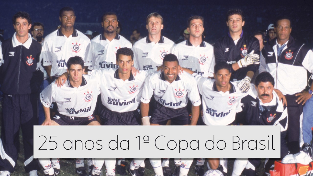 Copa do Brasil 1995: primeiro título do Corinthians completa 25 anos