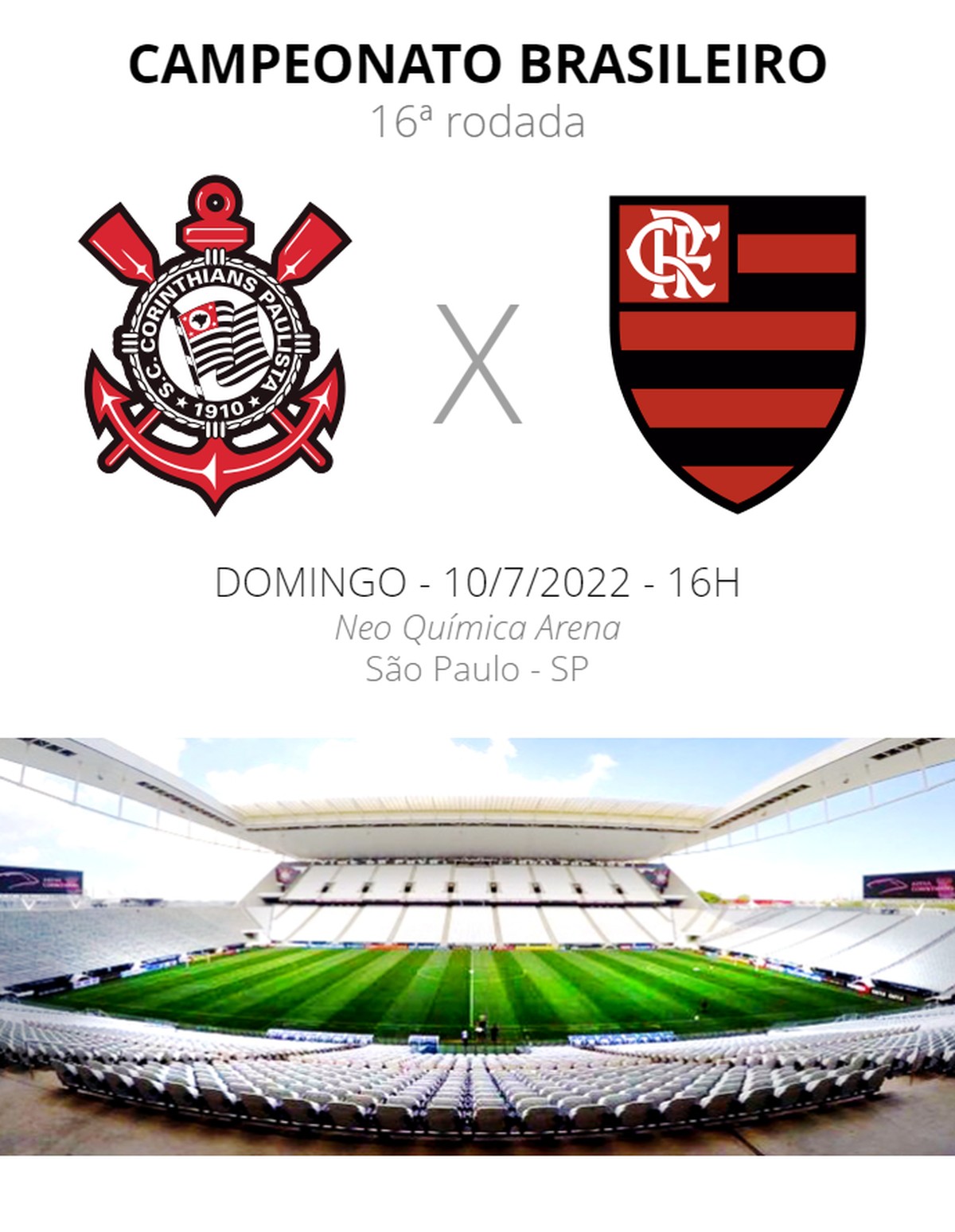 Corinthians 1 x 0 Flamengo - 10/07/2022 - Brasileirão 