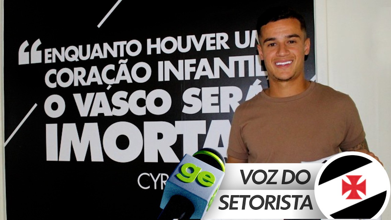 Voz do Setorista: o que sabemos sobre a possível volta de Coutinho ao Vasco