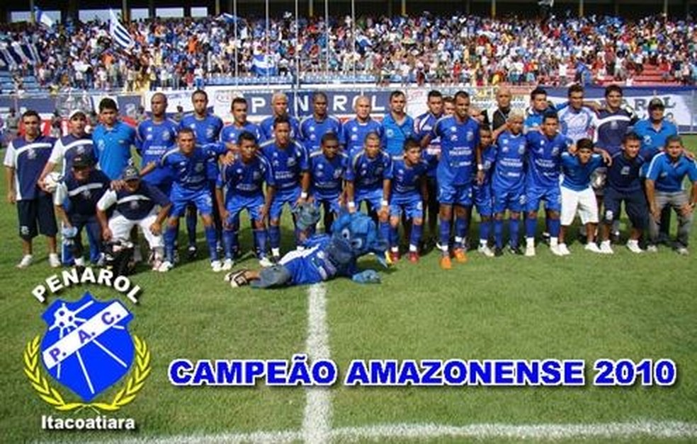 Penarol campe&atilde;o amazonense em 2010 &mdash; Foto: Reprodu&ccedil;&atilde;o