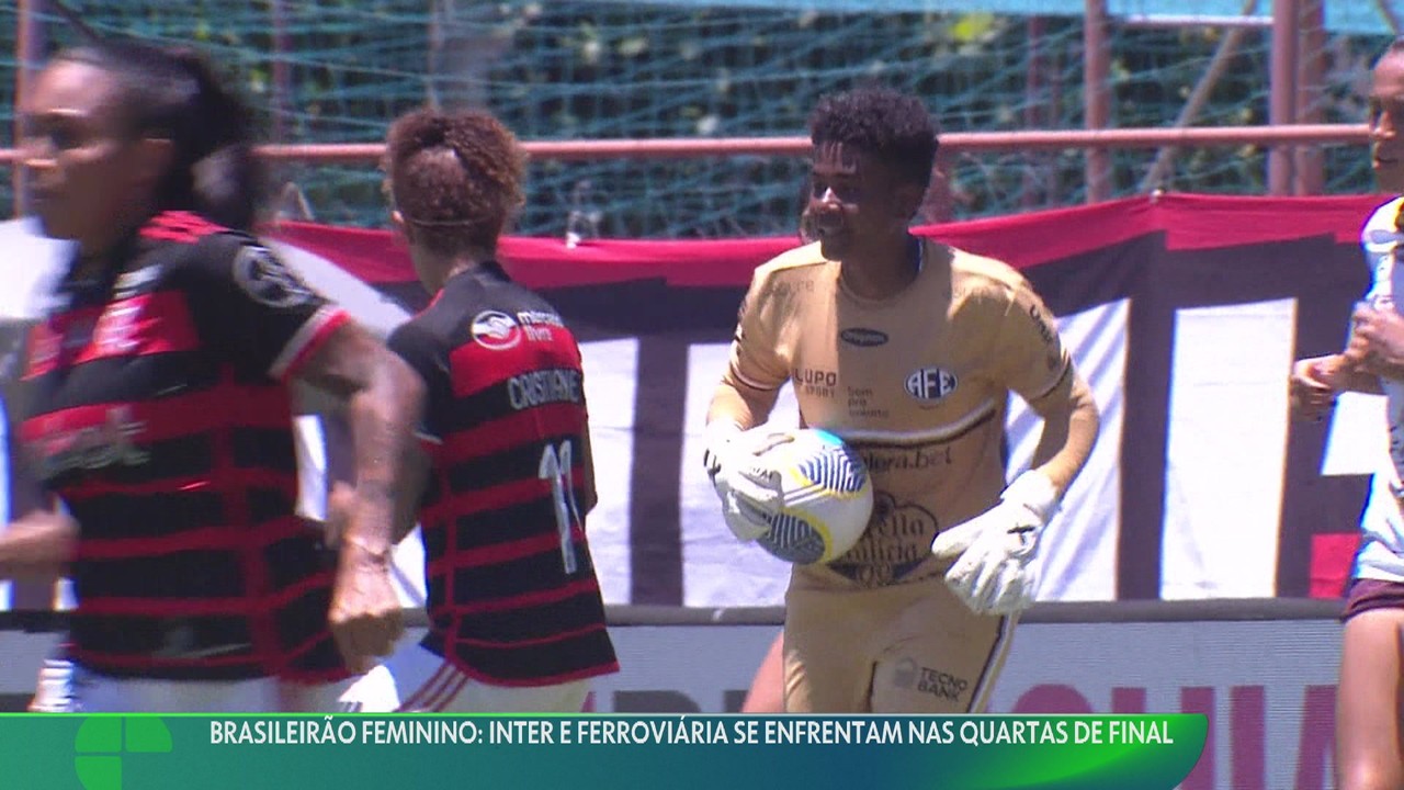 Brasileirão Feminino: Inter e Ferroviária se enfrentam nas quartasbet365 free mercenaryfinal