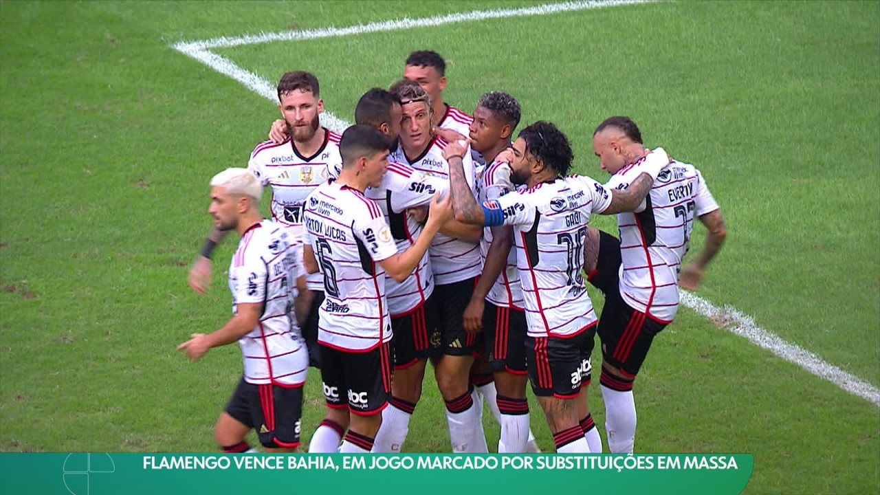 Flamengo vence o Bahia, em jogo marcado por substitui&ccedil;&otilde;es em massa no intervalo