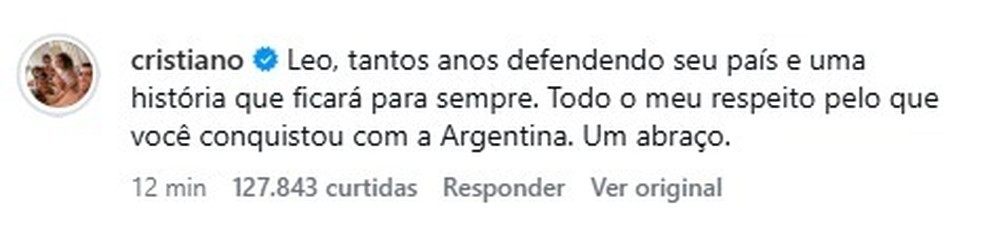 Comentário de Cristiano Ronaldo em publicação de Lionel Messi — Foto: Reprodução / Instagram