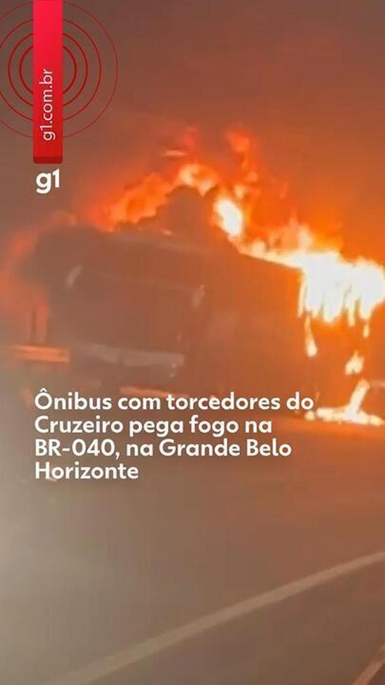 Ônibus com torcedores de Cruzeiro e Santos pega fogo na BR-040 em MG