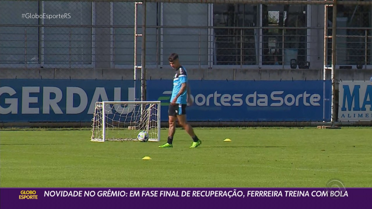 Novidade no Grêmio: em fase final de recuperação, Ferreira treina com bola