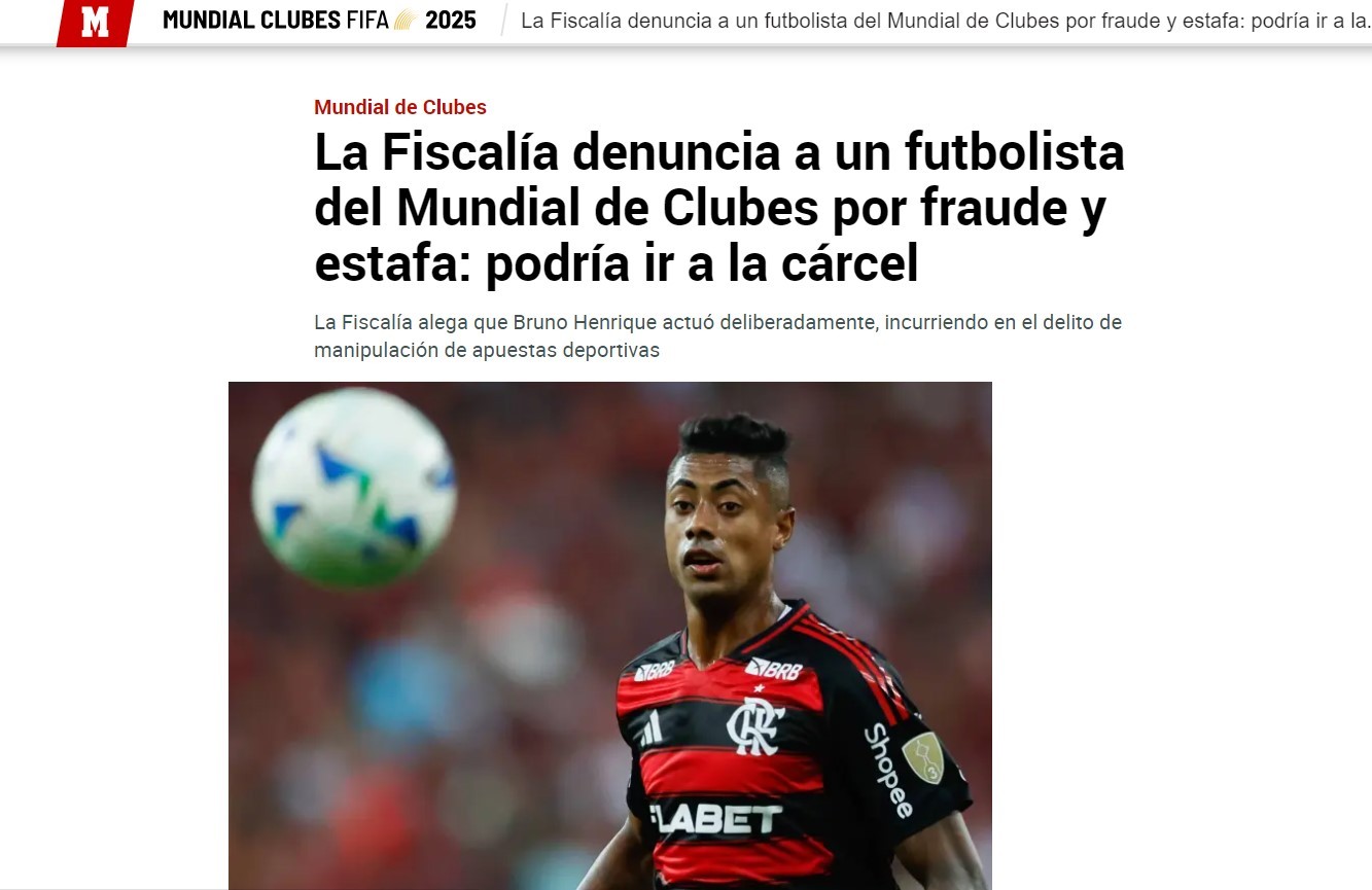Imprensa internacional reage à denúncia de fraude contra Bruno Henrique do Flamengo