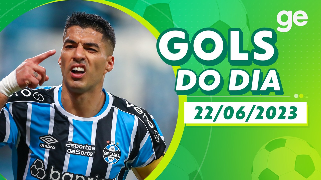 Gols do dia 22/06/2023 ⚽