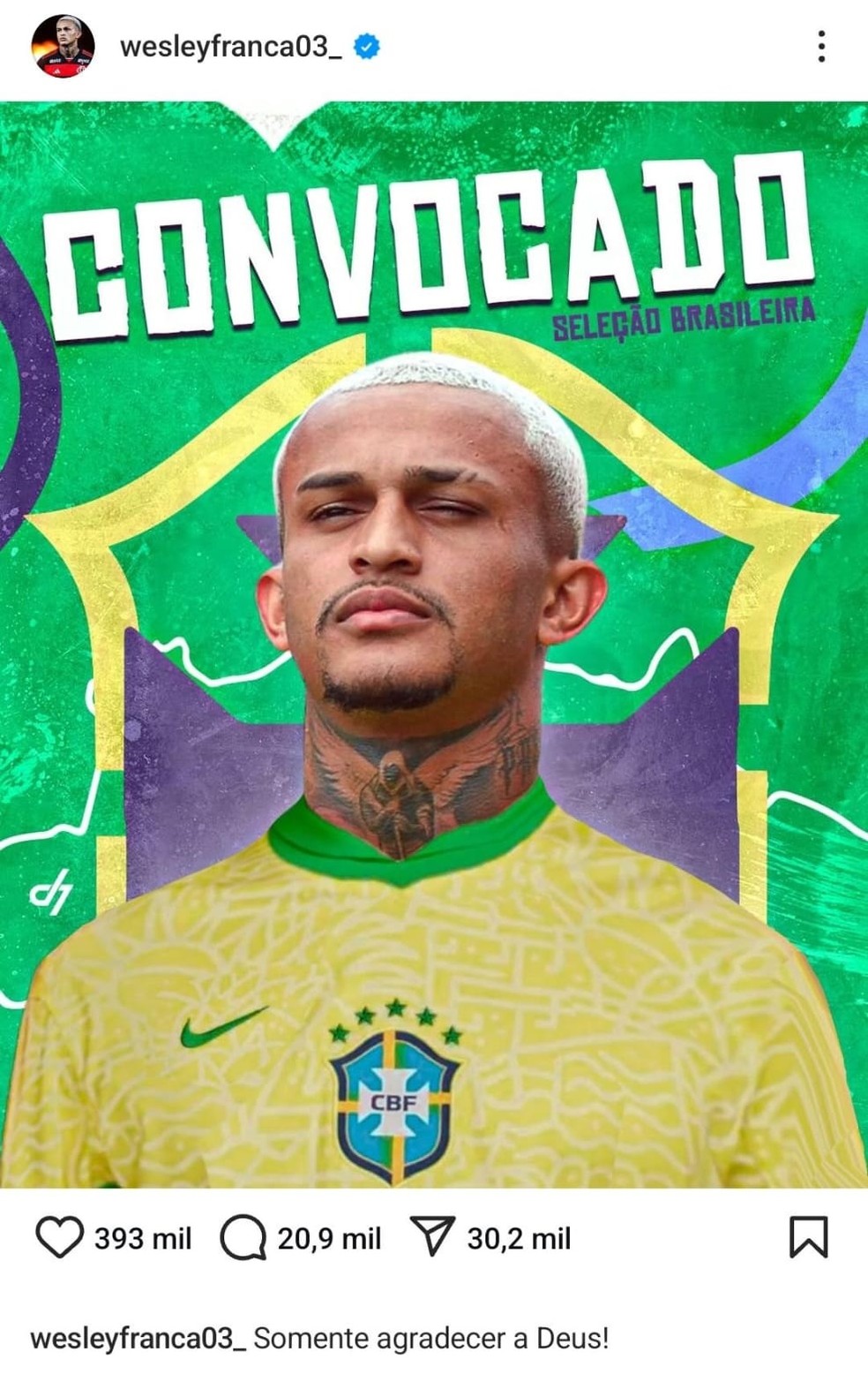 Wesley comemora convocação para a seleção brasileira — Foto: Reprodução / Instagram