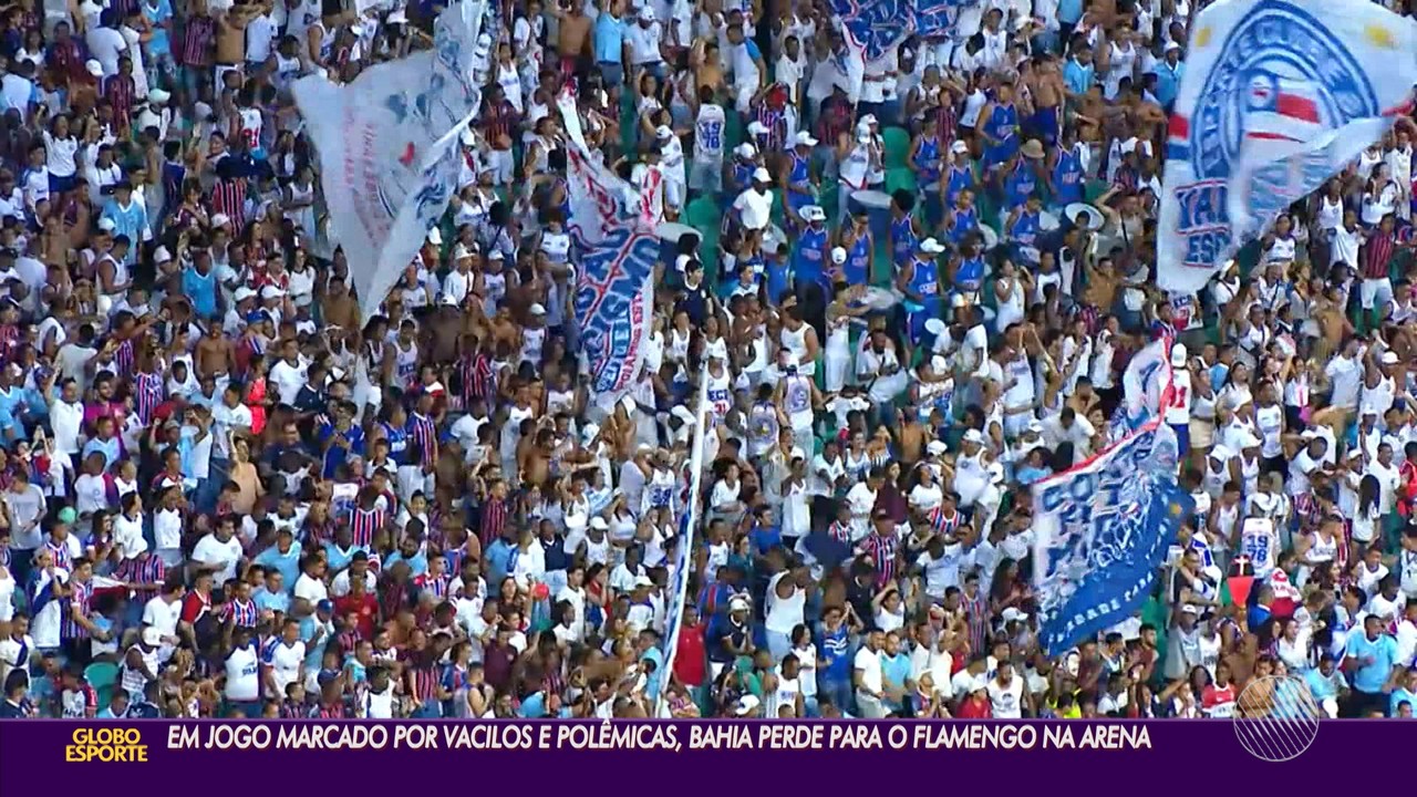 Em jogo marcado por vacilos e pol&ecirc;micas, Bahia perde para o Flamengo na Arena Fonte Nova