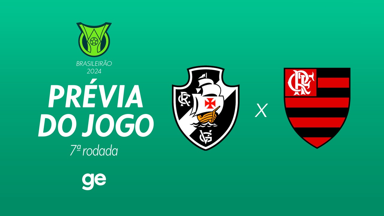 Vasco x Flamengo: saiba tudo sobre o jogo da 7ª rodada do Brasileirão Série A 2024