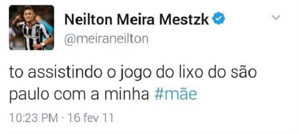 Neilton fez postagem em 2011 em rede social e acabou pagando preço na passagem pelo São Paulo, em 2016 — Foto: Reprodução/Twitter