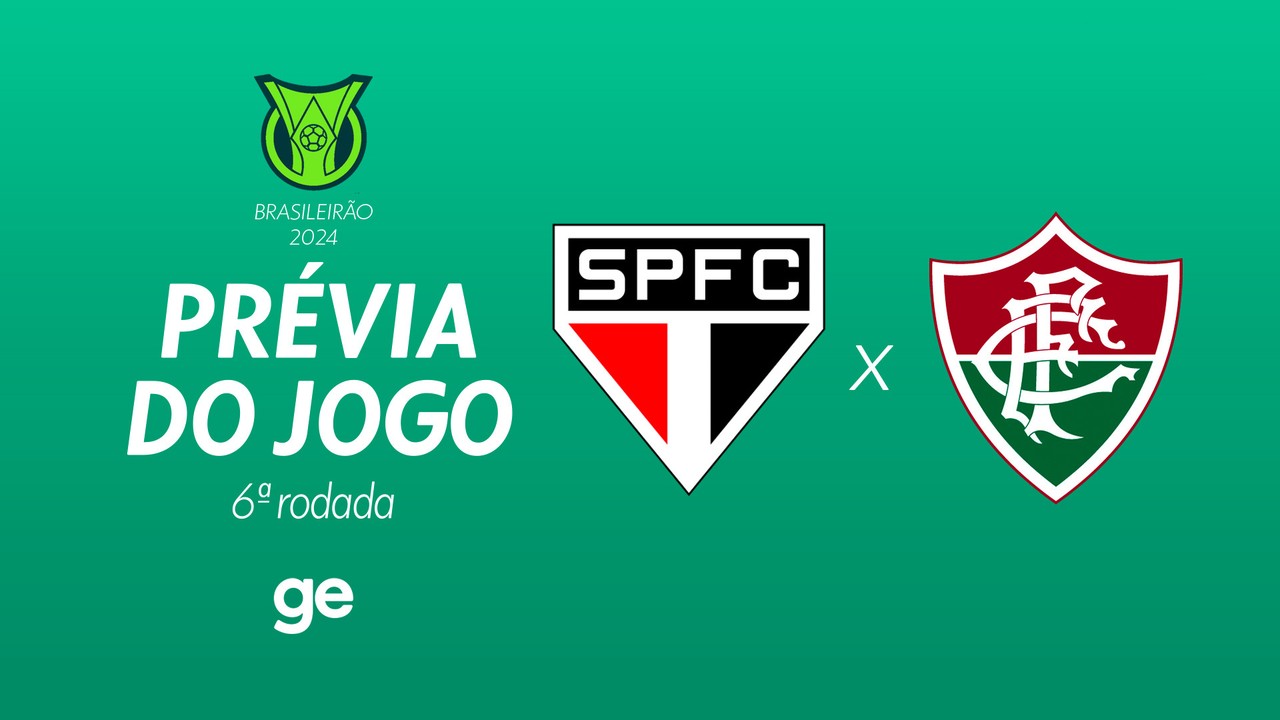 São Paulo x Fluminense: saiba tudo sobre o jogo da 6ª rodada do Brasileirão Série A 2024