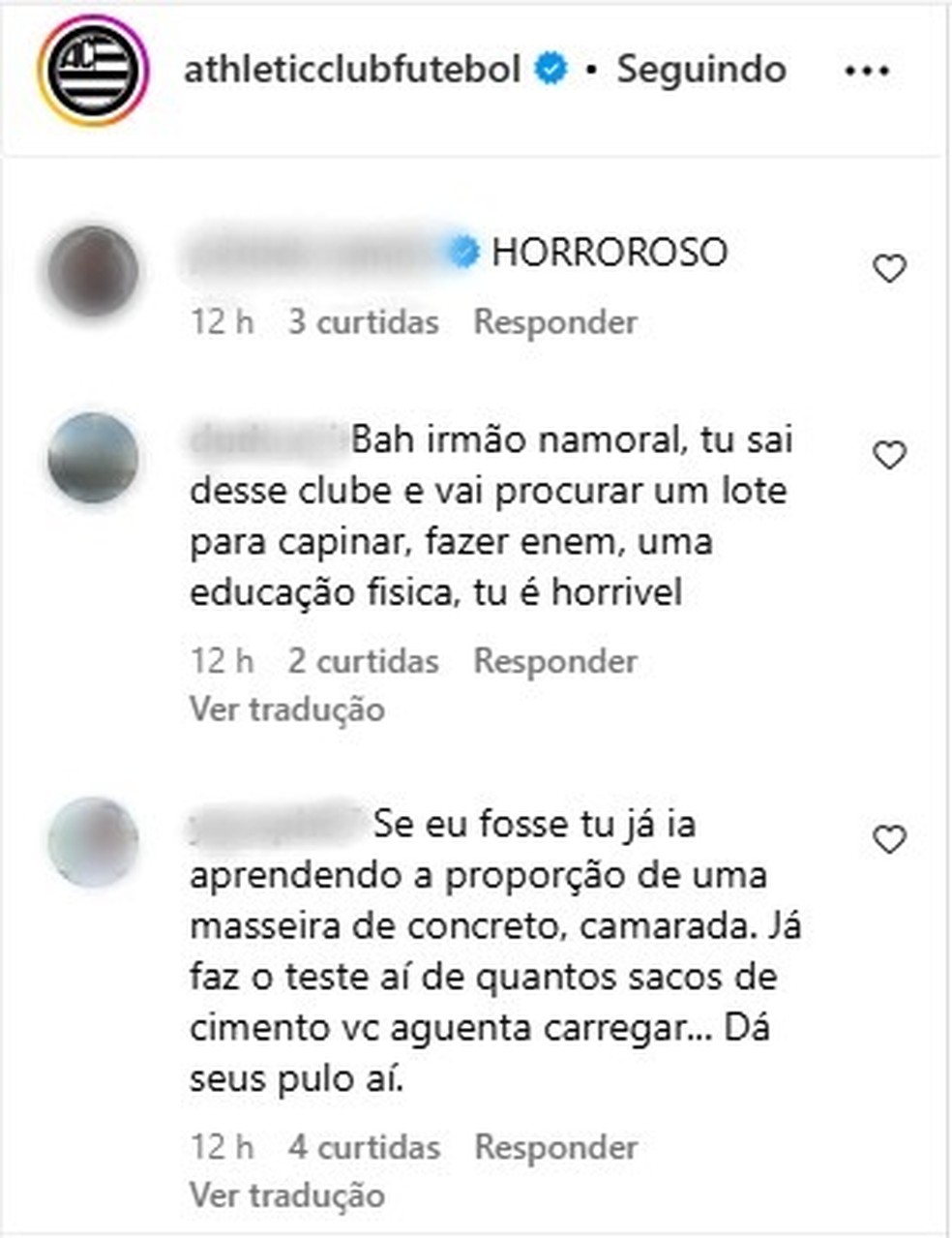 Algumas das mensagens negativas enviadas para o goleiro do Esquadrão de Aço  — Foto: Reprodução/Instagram