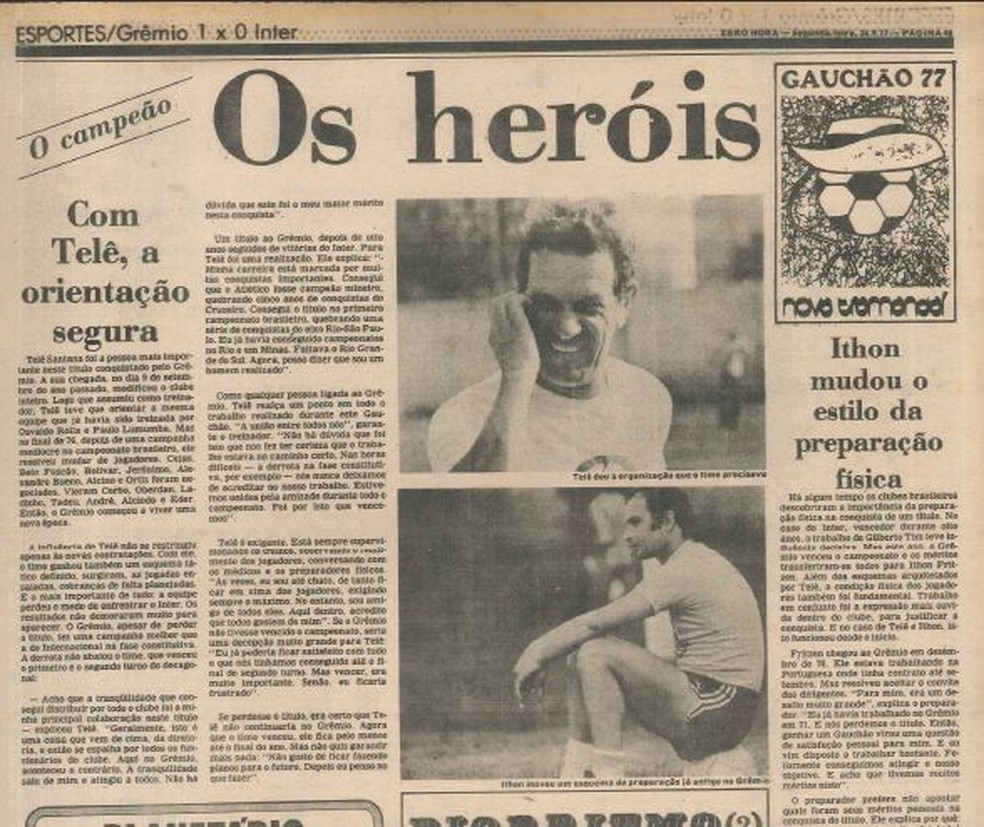 Telê Santana foi considerado o principal articulador do título de 77 — Foto: Reprodução / Zero Hora 