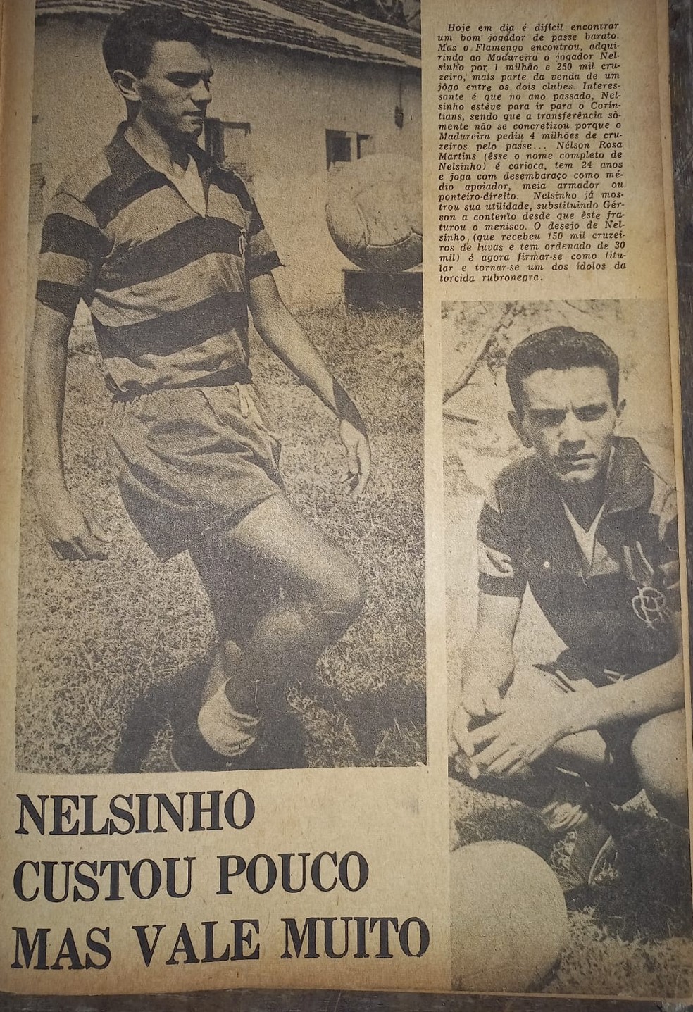 Jornais da &eacute;poca destacavam o retino de Nelsinho, refor&ccedil;o contratado ao Madureira &mdash; Foto: Raphael Zarko