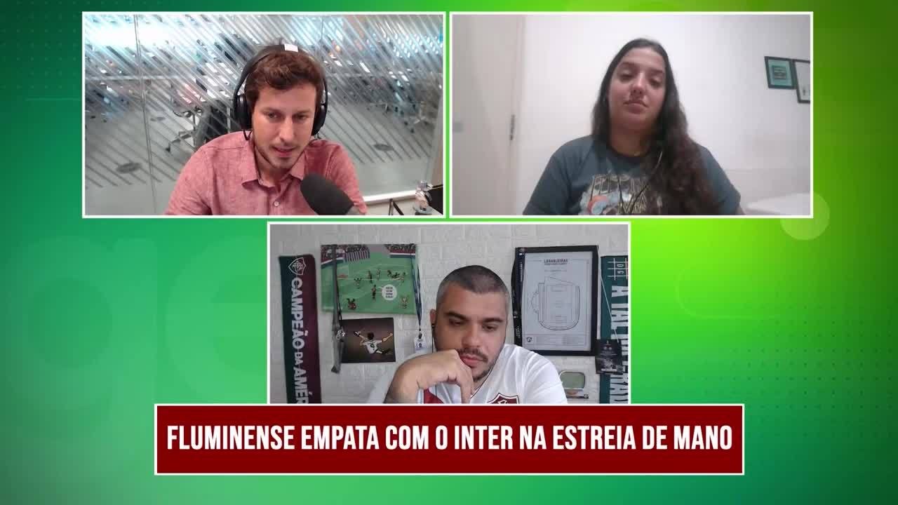 Podcast ge Fluminense analisa estreiacordeiro pokerMano e empate com o Internacional