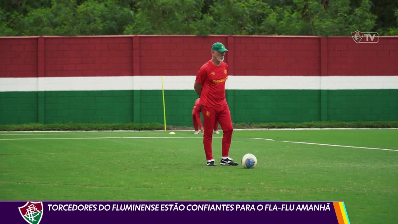 Torcedores do Fluminense estão confiantes para o Fla-Flu amanhã