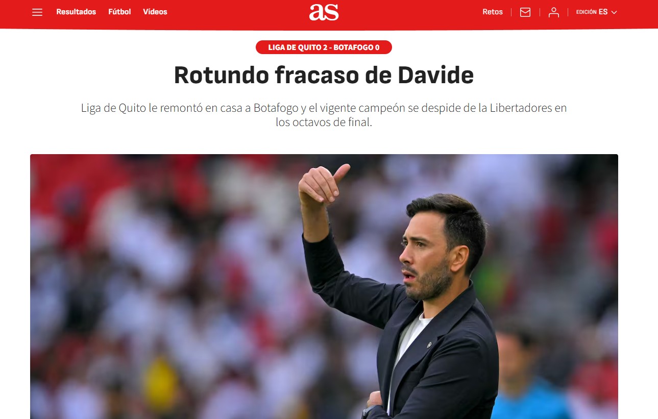 Imprensa internacional repercute eliminação do Botafogo: "Fracasso de Davide"