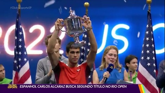 Espanhol Carlos Alcaraz busca segundo título no Rio Open - Programa: Globo Esporte SP 