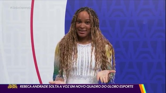 Rebeca Andrade solta a voz em novo quadro do Globo Esporte - Programa: Globo Esporte SP 