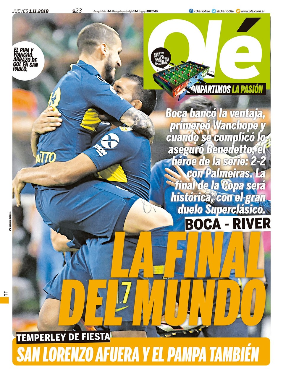 1st FINAL COPA LIBERTADORES 2018 Boca 2 vs River 2 - Ole Magazine