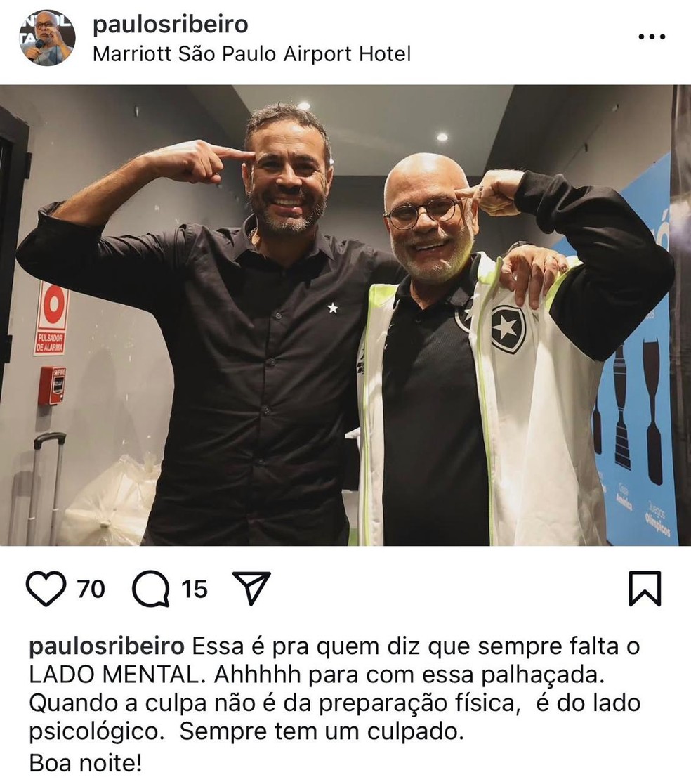 Veja postagem de Paulo Ribeiro, psicólogo do Botafogo — Foto: Reprodução