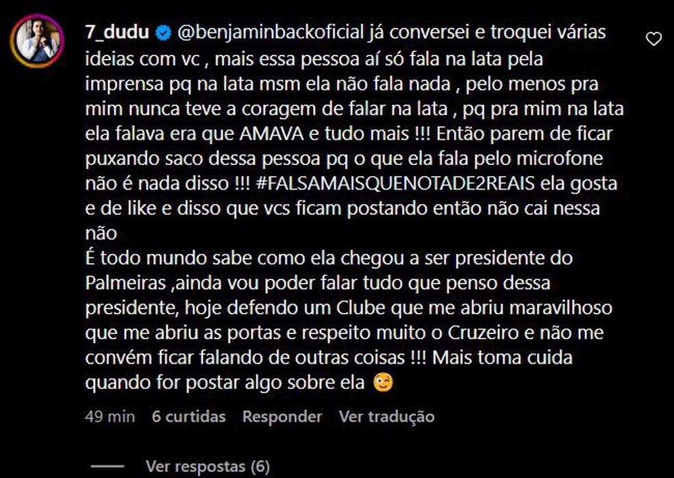 Dudu faz postagem criticando Leila Pereira — Foto: Reprodução