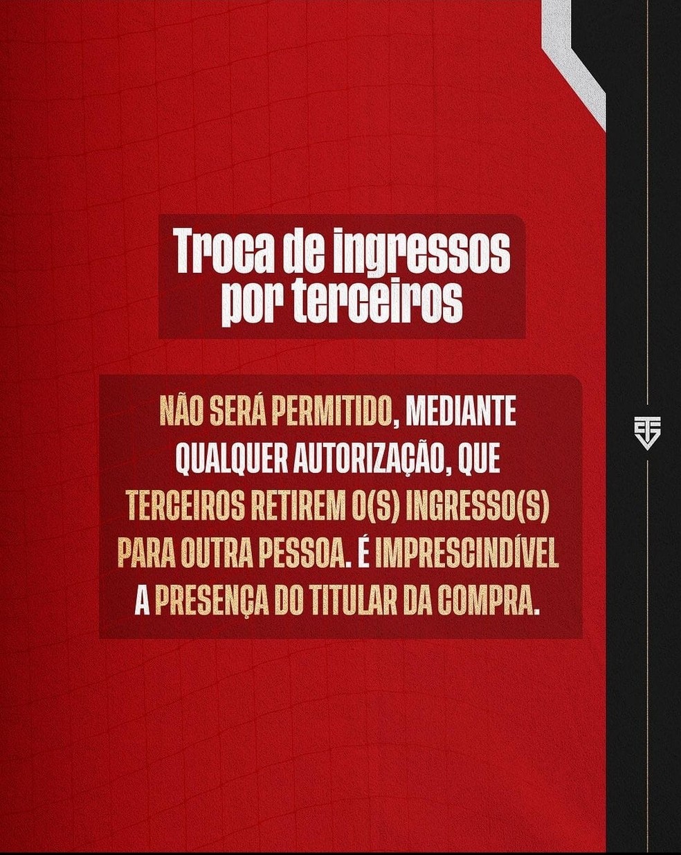 Somente os portadores de ingressos poderão efetuar a troca, sem terceiros — Foto: Reprodução