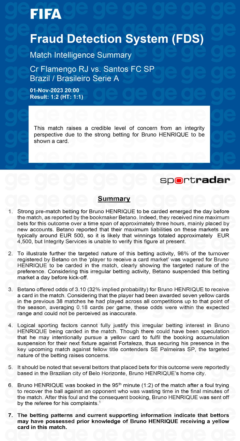 Documento da SportsRadar sobre Bruno Henrique — Foto: Exclusivo/ge