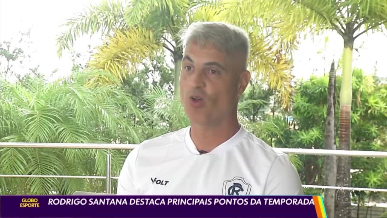 Rodrigo Santana destaca principais pontos da temporada no Remo