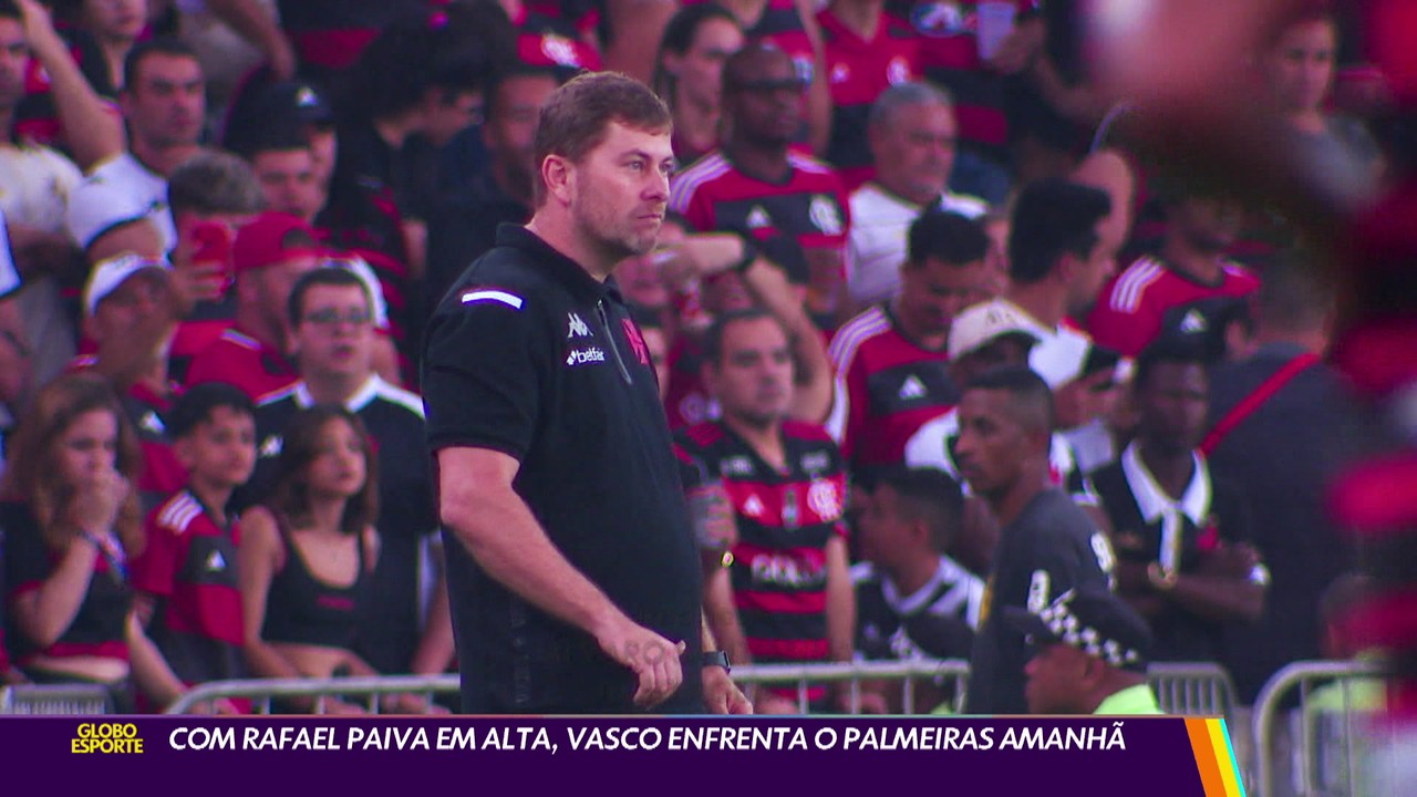 Com Rafael Paivasuper futebol tvalta, Vasco enfrenta o Palmeiras amanhã