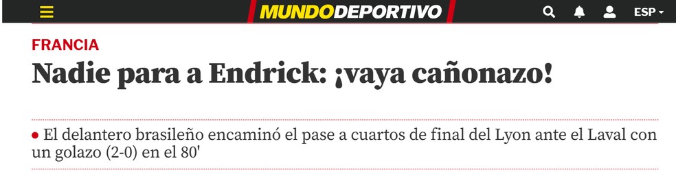 Mundo Deportivo elogia chute de Endrick na vit&oacute;ria do Lyon na Copa da Fran&ccedil;a &mdash; Foto: Reprodu&ccedil;&atilde;o