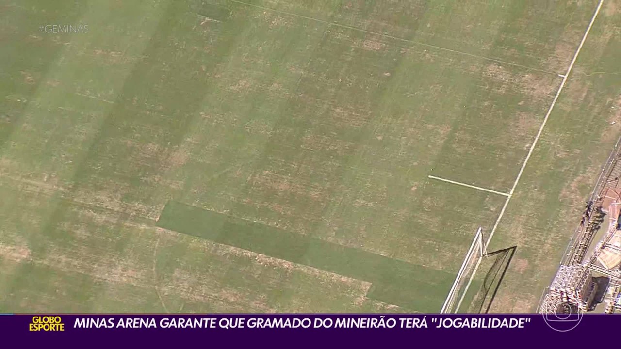 Administradora do Mineirão garante 'jogabilidade' do gramado para Cruzeiro e Fluminense