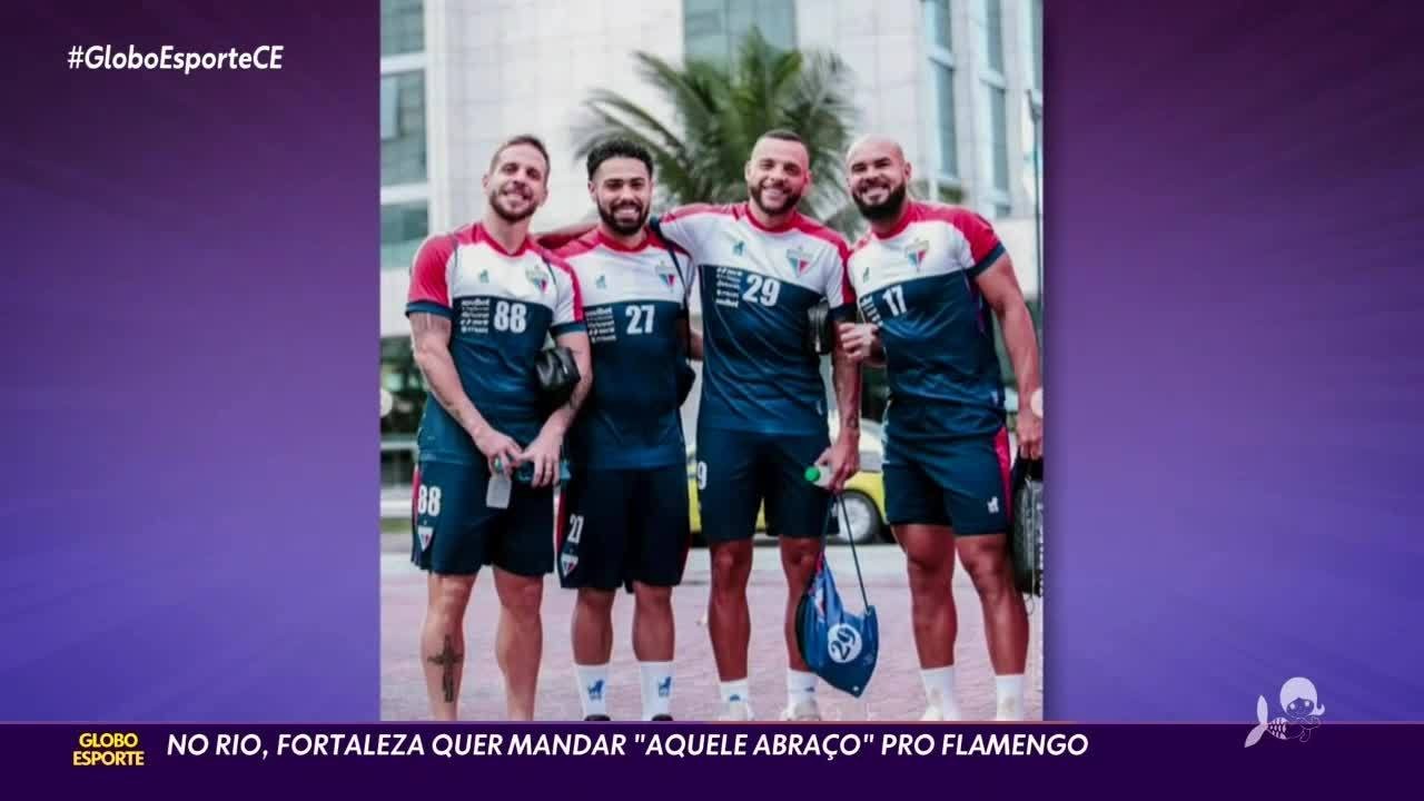 No Rio de Janeiro, Fortaleza quer mandar 'aquele abraço' para Flamengo