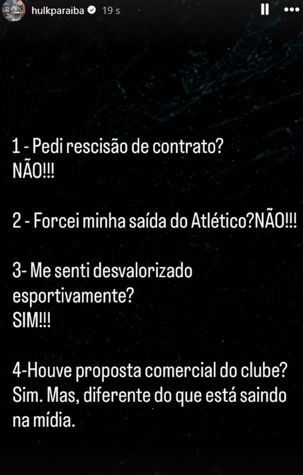 Hulk se pronuncia sobre pedido de saída do Atlético-MG — Foto: Reprodução/ Instagram