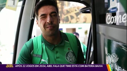 Após 22 jogos em 2024, Abel diz que o Palmeiras está com bateria baixa - Programa: Globo Esporte SP 