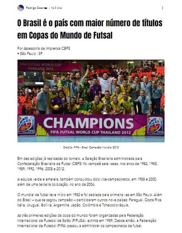 Derrota de Portugal mantém Brasil como único país a unificar os títulos  mundiais de futebol e futsal, mundo do futsal