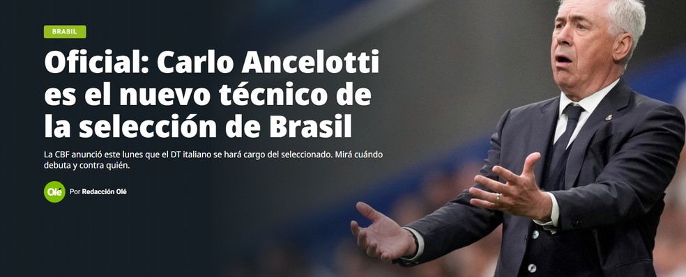 Veja a repercussão internacional do anúncio de Carlo Ancelotti pela CBF — Foto: Reprodução / Diário Olé
