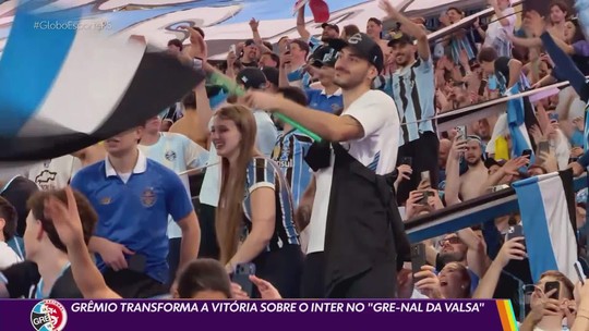 Grêmio transforma a vitória sobre o Inter no "Gre-Nal da valsa" - Programa: Globo Esporte RS 