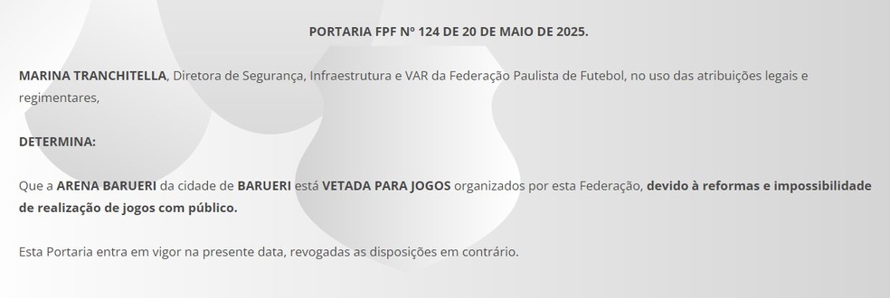 Portaria emitida pela FPF sobre a Arena Barueri — Foto: Reprodução