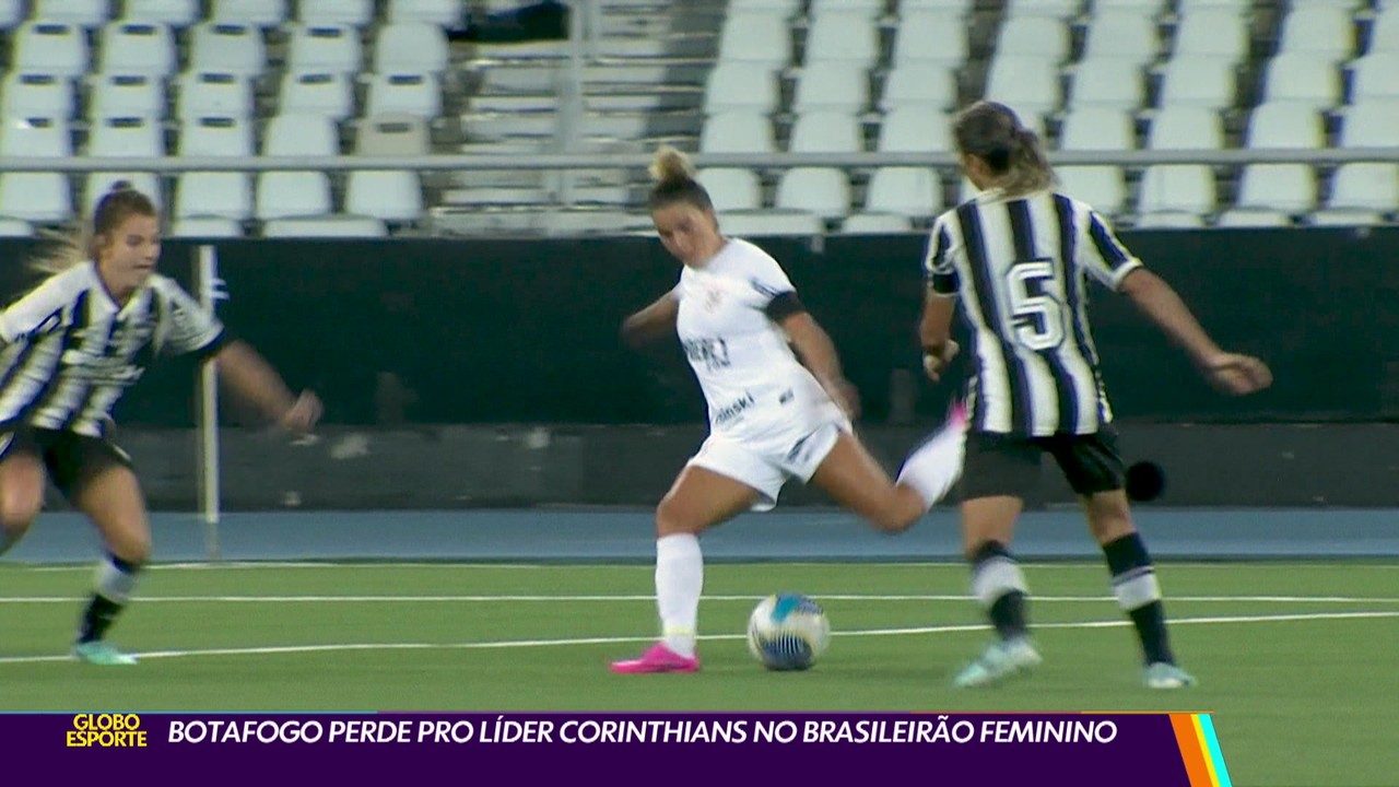 Botafogo perde para o líder Corinthians no Brasileirão feminino