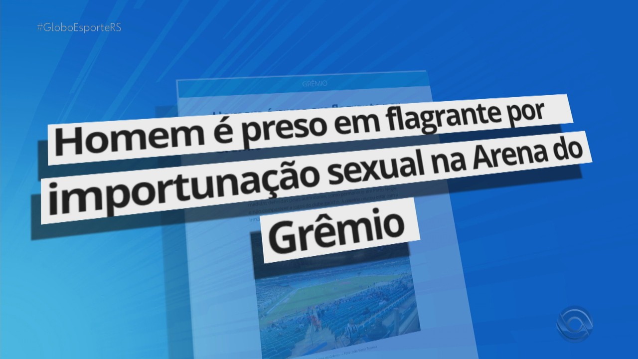 Homem é preso em flagrante por importunação sexual na Arena do Grêmio