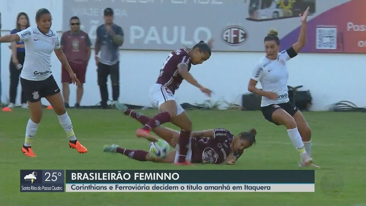 Corinthians e Ferroviária decidem o Brasileirão Feminino, com