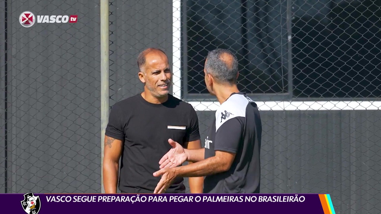 Vasco segue preparação para pegar o Palmeiras no Brasileirão