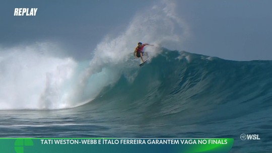 Tati Weston-Webb e Ítalo Ferreira garantem vaga nas finais do surfe - Programa: Esporte Espetacular 