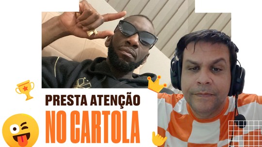 Presta Atenção no Cartola: Dandan destaca mitada de Igor Jesus e manda Gustavo Martins para o chuveiro - Programa: Presta atenção no Cartola 